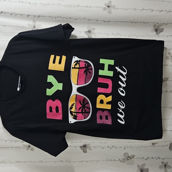 BYE BRUH  WE OUT TSHIRT WOMENS SIZE LARGE IN BLACK - Picture 1 of 6
